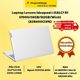 Laptop Lenovo Ideapad 1 15ALC7 R7 5700U/16GB/512GB/Win11 (82R400C1VN) - Hàng Chính Hãng