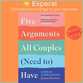 Sách - Five Arguments All Couples (Need To) Have and Why the Washing-Up Matte by Joanna Harrison (UK edition, Paperback)
