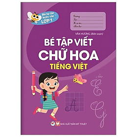 Hình ảnh Bé Tự Tin Vào Lớp 1 - Bé Tập Viết Chữ Hoa Tiếng Việt