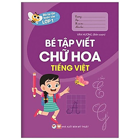 Hình ảnh Bé tự tin bước vào lớp 1 - Bé tập viết chữ hoa tiếng Việt