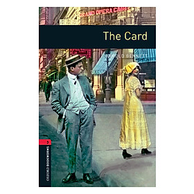 Oxford Bookworms Library (3 Ed.) 3: The Card