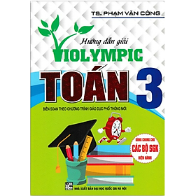 Hình ảnh Sách - Hướng Dẫn Giải Violympic Toán Lớp 3 biên soạn theo chương trình GDPT mới
