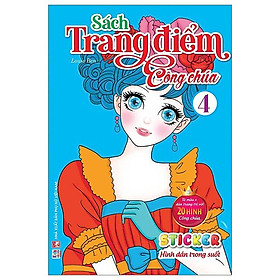 Sách Trang Điểm Công Chúa - Tập 4