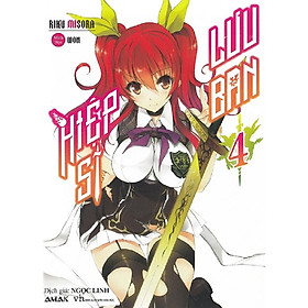 Cuốn light novel hấp dẫn không thể bỏ qua của tác giả Riku Misora: Hiệp sĩ lưu ban tập 4