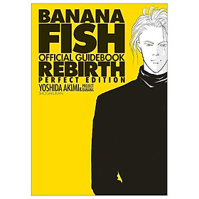 Banana Fish Official Guide Book: Rebirth