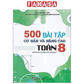 500 Bài Tập Cơ Bản Và Nâng Cao Toán 8