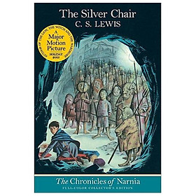 Chronicles Of Narnia 6: The Silver Chair Full Color Edition