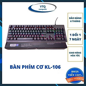 Mua Bàn phím cơ máy tính KL-106 nhiều chế độ khác nhau chơi Game dùng văn phòng cực mượt