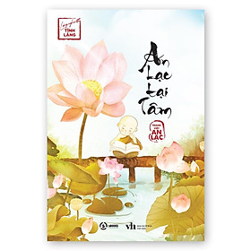 Hình ảnh Sách - An Lạc Tại Tâm - Sbooks