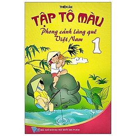 Tập Tô Màu - Phong Cảnh Làng Quê Việt Nam - Tập 1