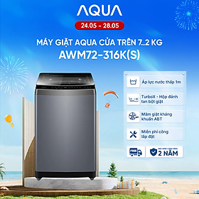 Máy giặt Aqua 7.2 kg AWM72-316K(S) - Bảo hành 2 năm - Hỗ trợ lắp đặt - Hàng chính hãng
