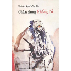 Chân dung Khổng Tử (Sách Xuất Bản Lâu Năm)