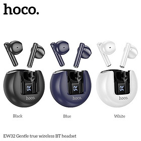 Tai Nghe Bluetooth Dành Cho Hoco. TWS EW32 V5.3 Cực Hay Pin 4h Có LCD Hàng Chính Hãng Dành Cho Điện Thoại Hàng Chính Hãng