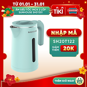 Ấm Đun Siêu Tốc Inox 2 Lớp Sunhouse SHD1351 (1.8 Lít) – Hàng Chính Hãng