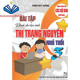 Sách - bài tập dành cho học sinh thi trạng nguyên nhỏ tuổi 3 (dùng chung cho các bộ sgk hiện hành)