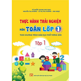 Thực hành trải nghiệm môn toán lớp 1 tập 1