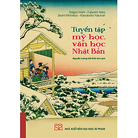 Tuyển tập mỹ học, văn học Nhật Bản - 