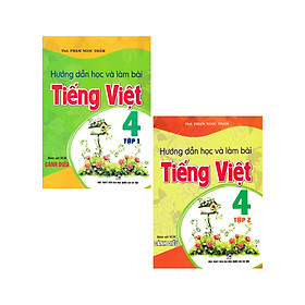 Combo Hướng Dẫn Học Và Làm Bài Tiếng Việt 4 - Tập 1 + 2 (Bám Sát SGK Cánh Diều) (Bộ 2 Cuốn)_HA