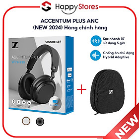 Tai nghe Sennheiser Accentum Plus ANC Tặng kèm bao da - Hàng chính hãng Song Tấn Phân Phối