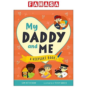 My Daddy & Me: A Keepsake Book