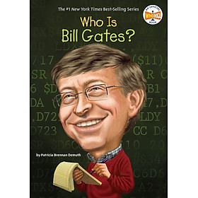 Download sách Who Is Bill Gates? (Who Was?)