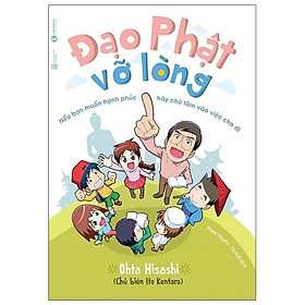 Đạo Phật Vỡ Lòng (Tái Bản)