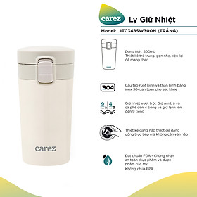 Ly Giữ Nhiệt Carez ITC348SW300N -TRẮNG- 300ml, Inox 304, Không chứa BPA - Giữ nóng đến 8 tiếng, giữ lạnh đến 12 tiếng - Hàng chính hãng