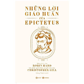 Những Lời Giáo Huấn Của Epictetus