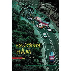Đường hầm (Nhã Nam) – Bản Quyền