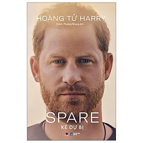 Spare - Kẻ Dự Bị - Bìa Cứng