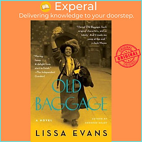 Sách - Old Baggage by Lissa Evans (US edition, paperback)