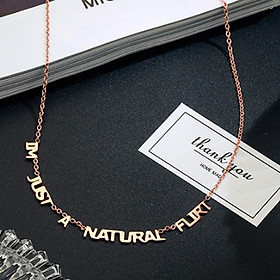 Dây chuyền titan i’m just a natural flirt màu sắc sang trọng