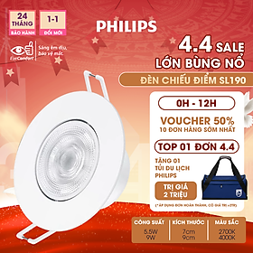 Đèn chiếu điểm Philips SL190 - Công suất (5.5W, 9W), tôn lên vẻ đẹp nội thất trong nhà