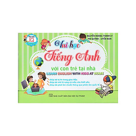 Vui Học Tiếng Anh Với Con Trẻ Tại Nhà (HA)