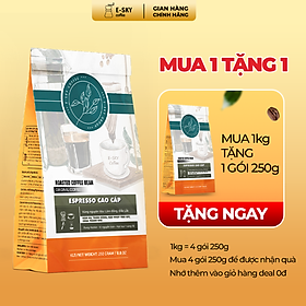 Cà Phê Rang Xay Nguyên Chất Espresso E-SKY Coffee Cafe Pha Máy 1kg-2kg