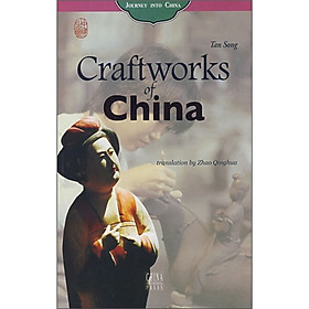 Craftworks of China