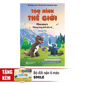 Nơi bán Tạo Hình Thế Giới - Khủng Long Thời Tiền Sử (Kèm 1 Bộ Đất Nặn 6 Màu Smile) - Giá Từ -1đ