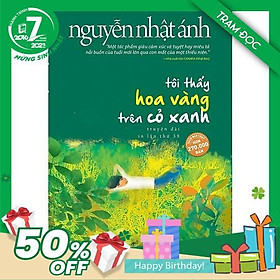 Tôi Thấy Hoa Vàng Trên Cỏ Xanh - Nguyễn Nhật Ánh