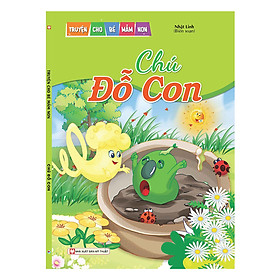 Chú Đỗ Con- Truyện Cho Bé Mầm Non