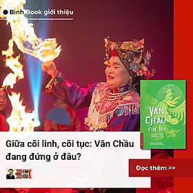 (BÌA CỨNG) VĂN CHẦU CÁC BÀ - Phạm Bảo Nhung - NXB Đại học Sư Phạm - Đại sư Jetsunma Palmo