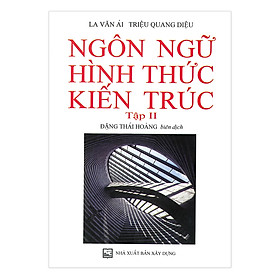 [Download Sách] Ngôn Ngữ Hình Thức Kiến Trúc - Tập II