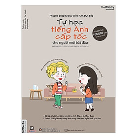 Tự học tiếng Anh cấp tốc cho người mới bắt đầu (Phương pháp học TA trực tiếp - 4 màu) ( TẶNG Kèm Sổ Tay Lưu Từ Siêu To Khổng Lồ LH )