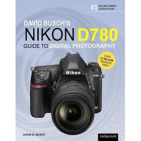 Sách - David Busch's Nikon D780 Guide to Digital Photography by David Busch (US edition, paperback)