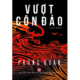 Vượt Côn Đảo - Phùng Quán