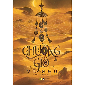 Sách  Chuông Gió (Tập 2) - Bản Quyền