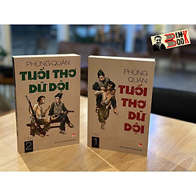 (Combo 2 tập) TUỔI THƠ DỮ DỘI – Phùng Quán - NXB Kim Đồng