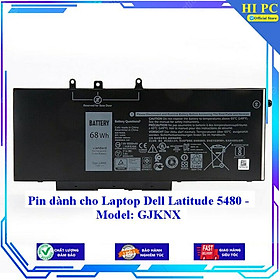 Pin dành cho Laptop Dell Latitude 5480 - Model: GJKNX - Hàng Nhập Khẩu Pin dành cho Laptop Dell Latitude 5480 - Model: GJKNX - Hàng Nhập Khẩu