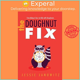 Sách - Doughnut Fix by Jessie Janowitz (US edition, paperback)