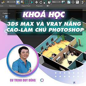 Khóa học THIẾT KẾ - ĐỒ HỌA - 3Ds Max và Vray nâng cao - Làm chủ photoshop