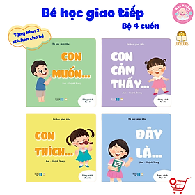 Hình ảnh Sách - Bộ Bé Học Giao Tiếp 4 cuốn - Bồi cứng & Song ngữ Việt - Anh - Lionbooks